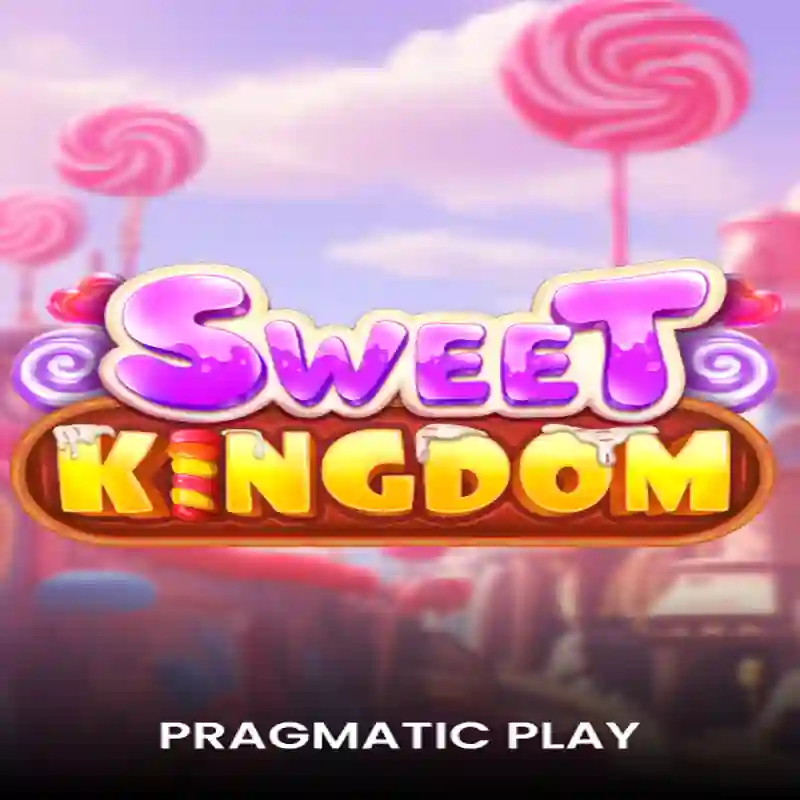 PP Sweet Kingdom Slot en mex711